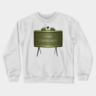 Front Toward Enemy Distressed Claymore Mine Military Crewneck Sweatshirt